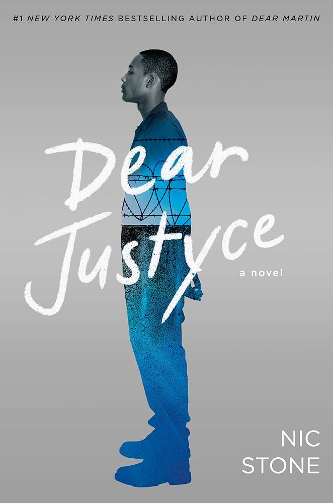 dear justyce Dear Justyce, by Nic Stone