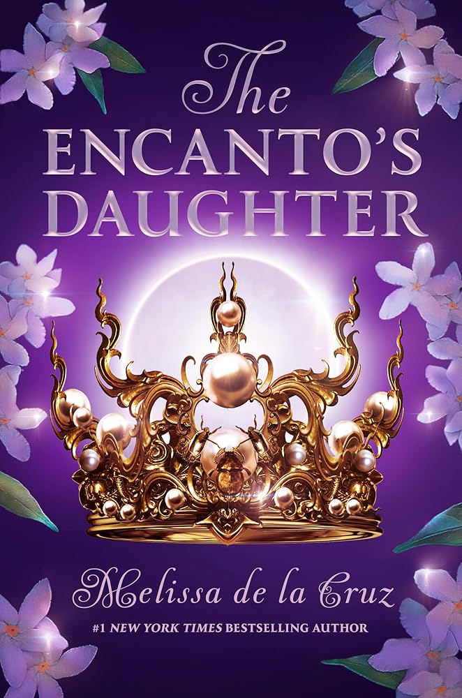 the encantos daughter The Encanto's Daughter, by Melissa de la Cruz
