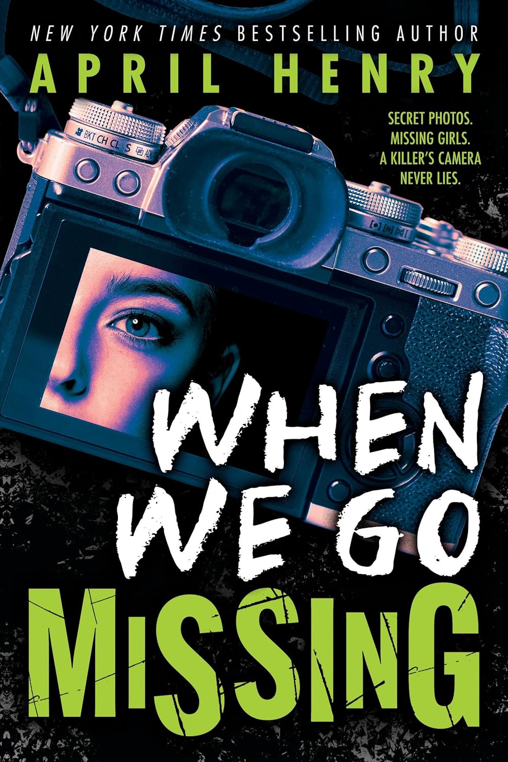 when we go missing When We Go Missing, by April Henry