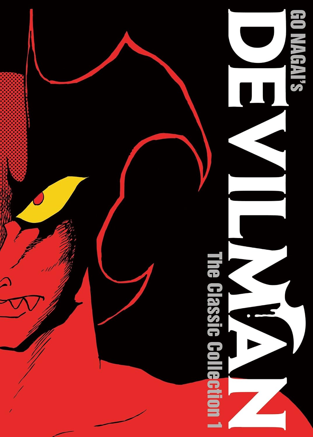 Devilman Devilman: The Classic Collection Volume 1. by Go Nagai